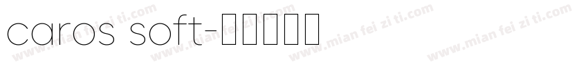 caros soft字体转换